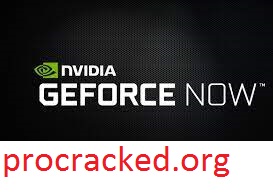 GeForce NOW 2.0.29 Crack